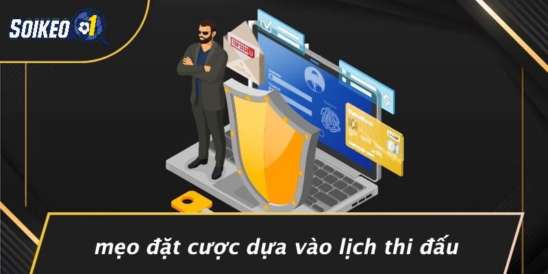 Mẹo Đặt Cược Dựa Vào Lịch Thi Đấu