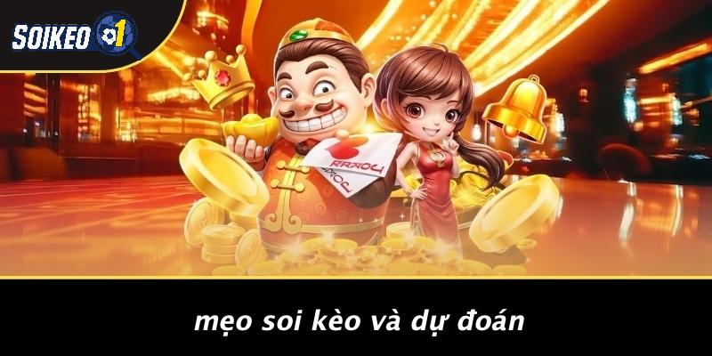 Mẹo Soi Kèo Và Dự Đoán
