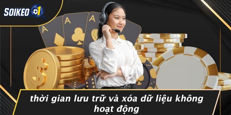 Thời Gian Lưu Trữ Và Xóa Dữ Liệu Không Hoạt Động