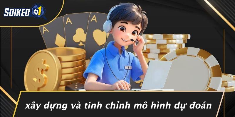 Xây Dựng Và Tinh Chỉnh Mô Hình Dự Đoán